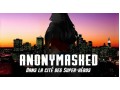 Détails : ANONYMASKED - La cité des Super Héros